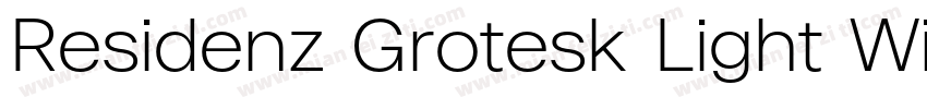 Residenz Grotesk Light Wide字体转换